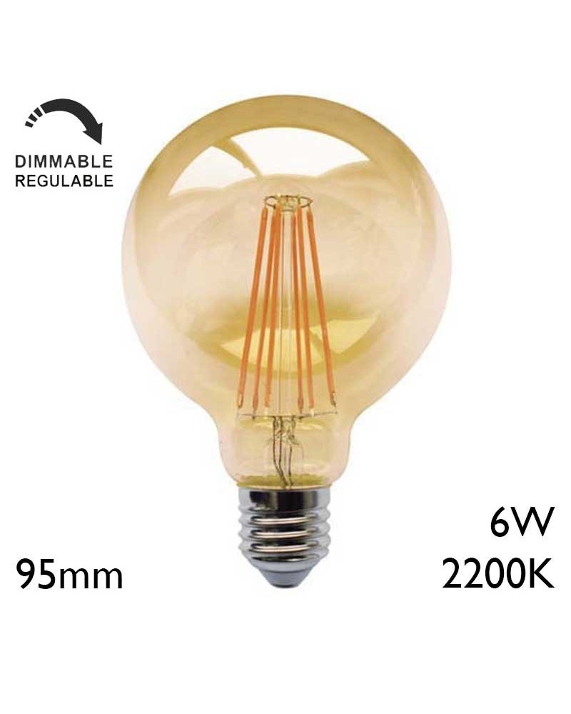 Bombilla Vintage Globo Ámbar 95mm REGULABLE filamentos LED 6W E27 2200K